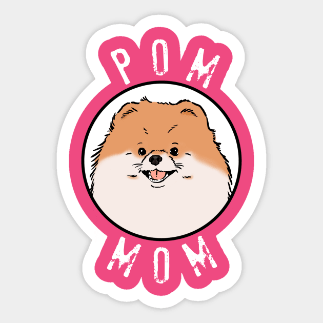 Pom Mom Shirt, Pomeranian Lover T-Shirt, Pomeranian Mama Tee Sticker by sockdogs